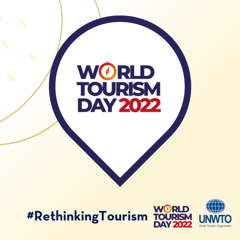 Rethink Tourism: Celebrating World Tourism Day 2022