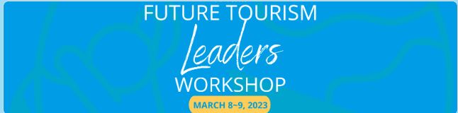 4th Future Tourism Leaders Workshop: Sustainable Tourism in the Post-COVID World